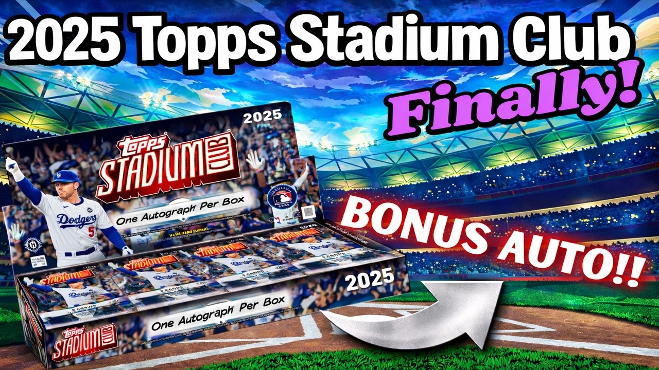 💥2025 Topps Stadium Club Hobby Box💥- It's been THIRTY Years! - BONUS AUTOGRAPH!