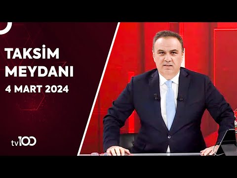 Gürkan Hacır ile Taksim Meydanı | 4 Mart 2024