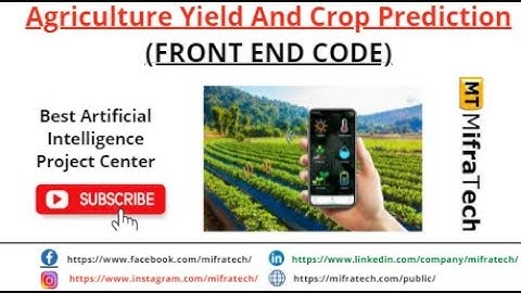 Agriculture Yield And Crop Prediction Front End Code-Mifratech#bestMlproject#bestDatascienceproject