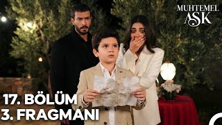 Muhtemel Aşk 17. 3. Fragmanı.ali Her Şeyi Mahvetti
