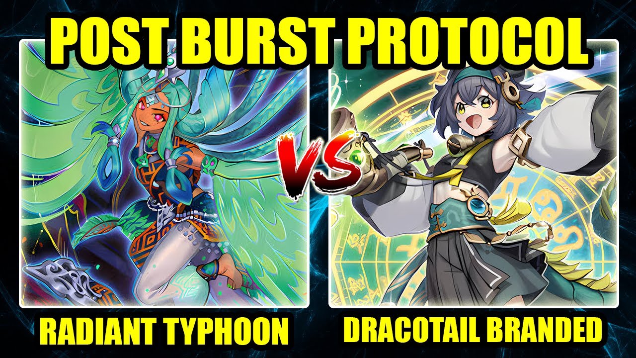 Radiant Typhoon против Dracotail Branded — анализ повтора после протокола Burst Protocol