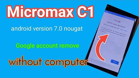 micromax c1 frp bypass without computer