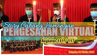 Pengesahan Virtual || Warga dan Pendekar Angkatan 131/117 || Perguruan IKSPI Kera Sakti Pusat Madiun