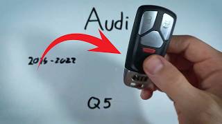 Audi Q5 Key Fob Battery Replacement (2016  2022)