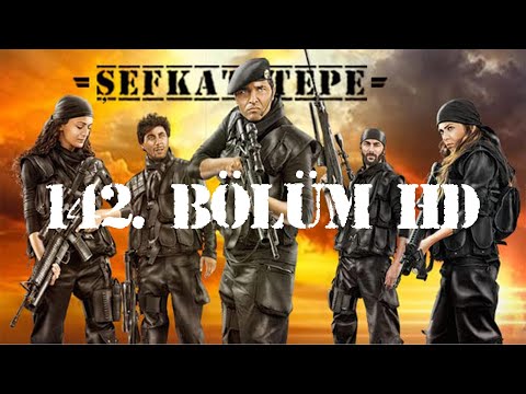 Şefkat Tepe - 142.Bölüm HD