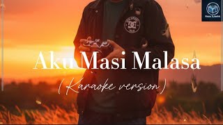 Aku masi malasa (Karaoke Version) of Raps Tutorial 