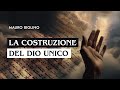 La costruzione del Dio unico | Mauro Biglino