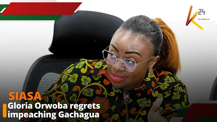 Gloria Orwoba regrets impeaching Gachagua