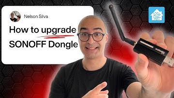New SONOFF Dongle Flasher: The Easiest Way to Update Your Firmware