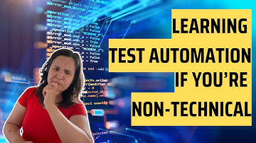 How I Learned Test Automation as Someone with a Non-Technical Background