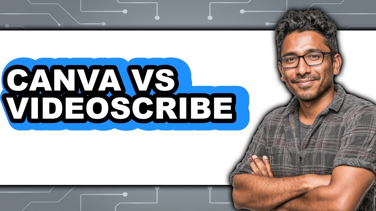 Canva Vs VideoScribe - Which Is Better? - YouTube