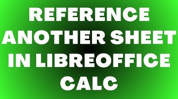 Hoe u naar een ander werkblad in LibreOffice Calc kunt verwijzen