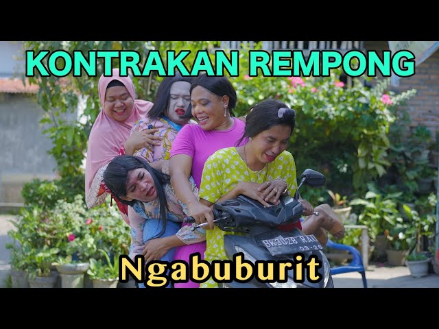 NGABUBURIT EDISI RAMADHAN 1444 H || KONTRAKAN REMPONG EPISODE 628 class=