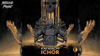 Kai Wachi & G-Rex - Ichor