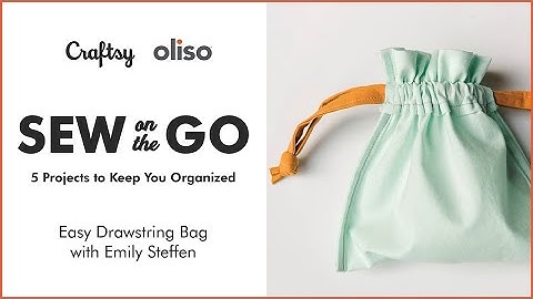 Sew on the Go: Drawstring Bag