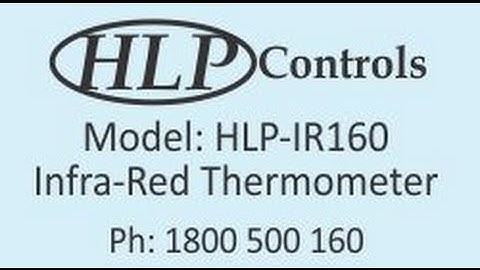 HLP Controls - Infra Red Thermometer -Model: HLP-IR160