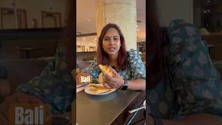 Bali lo Naa Breakfast ||swapnavaitla youtubeshorts athamma foodie foryou travel bali tourism