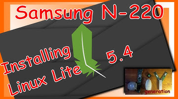 PC Installing Linux Lite on the Samsung N220 | Reviewing Linux Lite 5.4 | diy generation