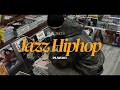 𝒑𝒍𝒂𝒚𝒍𝒊𝒔𝒕 | Vinyl Jazz Hiphop | Nujabes / MF Doom / Mac Miller / J Dilla / Madlib | Street bang