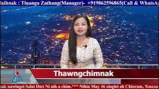 16 May(Biangreithlep), 2024 Zaanlei Thawngchimnak