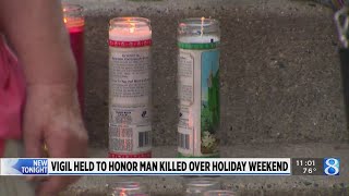 Vigil held to honor man killed over holiday weekend