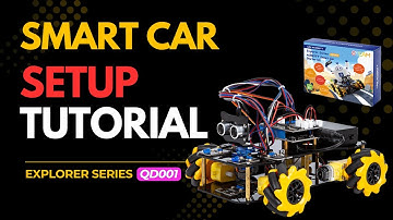Smart Car setup Tutorial | Explorer Series Qd001 | Acebott Samart Car Setup Tutorial QD001 | Car