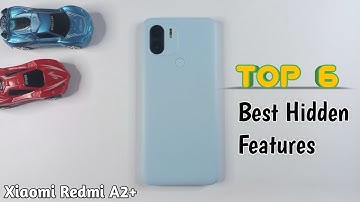 Xiaomi Redmi A2 Plus | Top 6 Best Hidden Features, Tips & Tricks, You Need