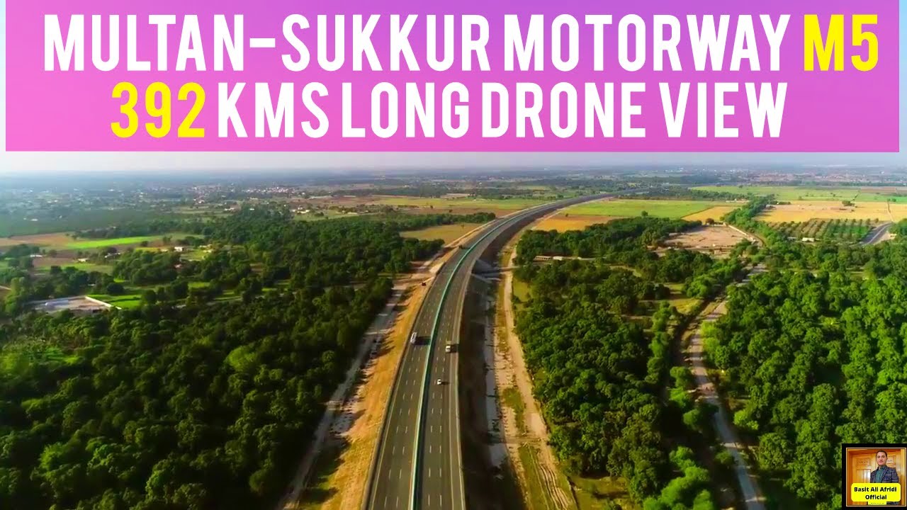 CPEC Multan - Sukkur Motorway | M5 Latest Update 2020