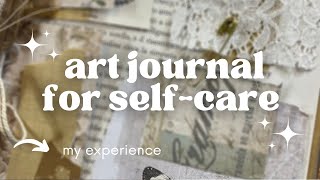 art journaling for self-care | my personal experience