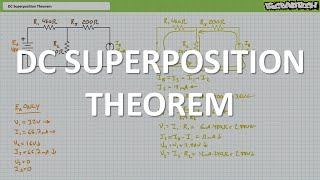 DC Superposition Theorem (Full Lecture)