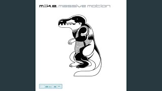 Massive Motion (Enter-Ku Mix)