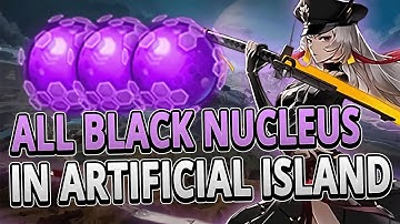 All 148 Black Nucleus in Artificial Island Guide +TIMESTAMPS | Tower of Fantasy 1.5