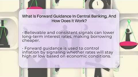 What Is Forward Guidance In Central Banking, And How Does It Work? - Inflation Insight Channel