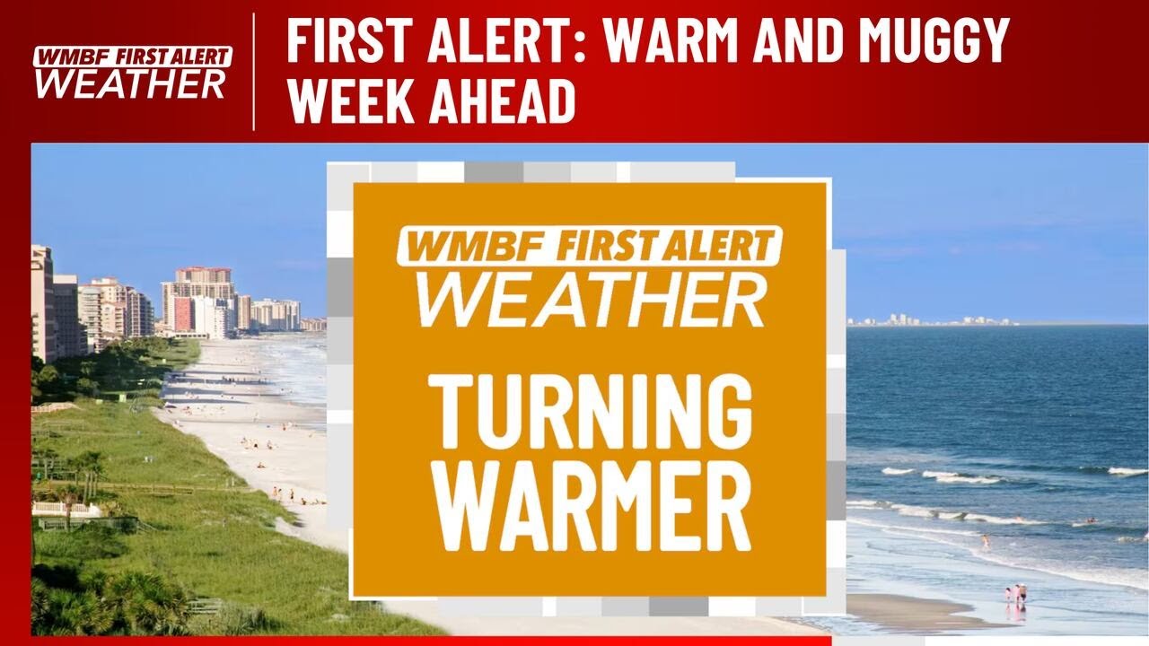 FIRST ALERT: Warm and muggy week ahead - YouTube