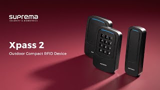 Suprema XPass 2: Outdoor Compact RFID Device