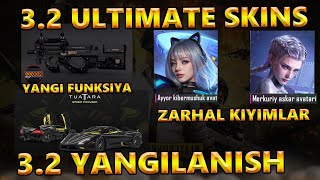 3.2 YANGILANISH CHIQISH SANASI / ULTIMATE ANIQ BO'LDI / KEYINGI SUPER CAR