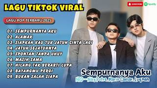 SEMPURNANYA AKU - NPD | ALAMAK | SIAPKAH KAU TUK JATUH CINTA | JATUH SEJATUHNYA |LAGU POP TERPOPULER