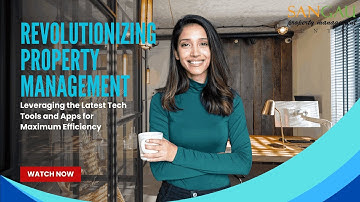 Revolutionizing Property Management Leveraging the Latest Tech Tools and Apps for Maximum Efficiency