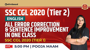 SSC CGL 2020 (Tier 1) | All Error Correction & Sentence Improvement in One class | By Pooja Ma