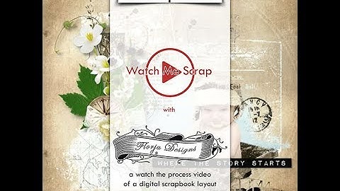 Digital Scrapbook Layout Process Video
