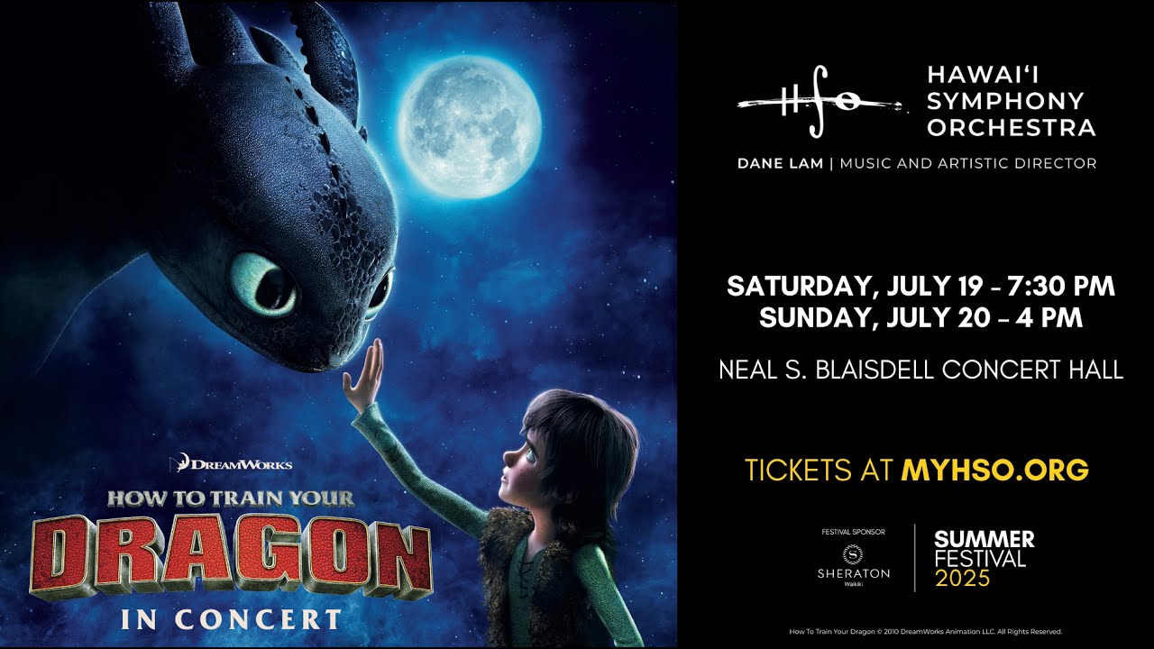 How To Train Your Dragon in Concert — Hawaiʻi Symphony Orchestra