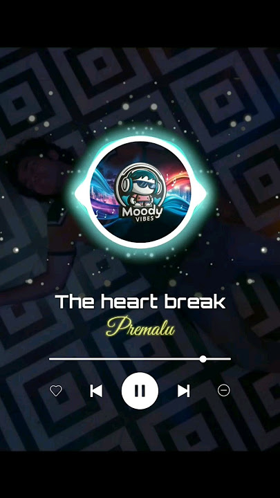 the Heartbreak 💔 bgm edit | Premalu | Premalu ringtone
