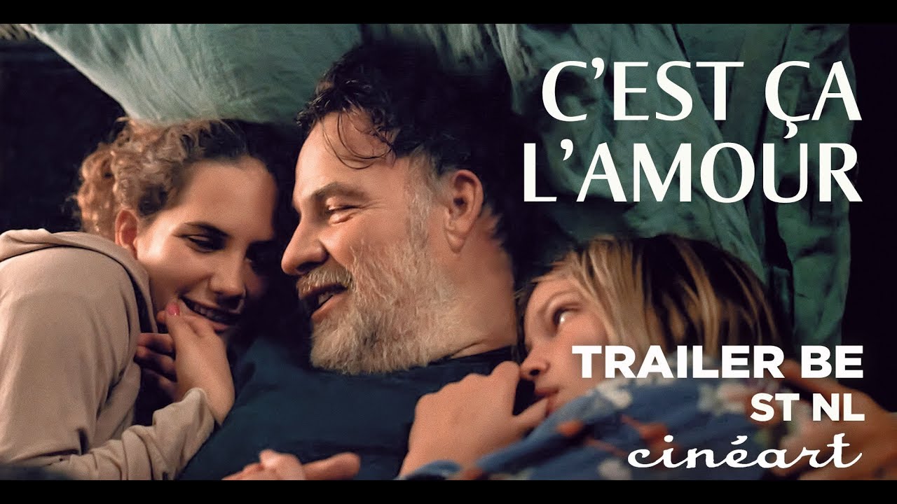 C'est ça l'amour Trailer ST NL - Sortie 27.03.2019 - YouTube