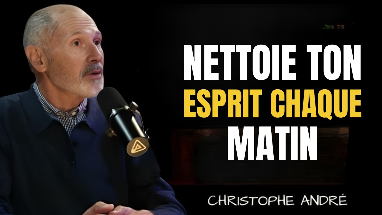 8 TECHNIQUES BOUDDHISTES POUR NETTOYER TON ESPRIT CHAQUE MATIN | Christophe André