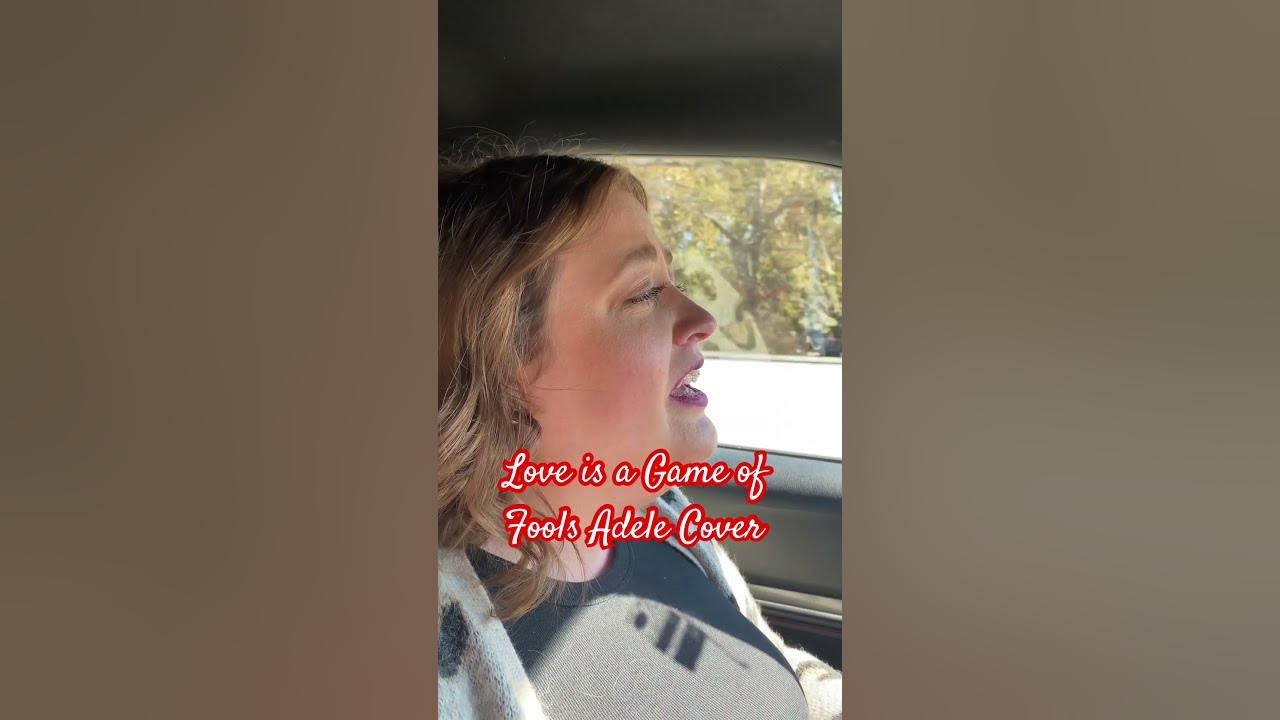 Love is a Game for Fools #shortvideo #youtubeshorts #adele #adelechallenge #adelecover
