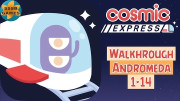 Cosmic Express: Andromeda Full Chapter , iOS/Android Walkthrough By (Draknek)
