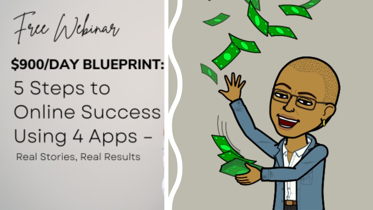 Webinar Replay: 5-Step Blueprint to Earn $900/Day Using 4 Apps on Your ...