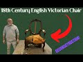 18th Century English Victorian Chair