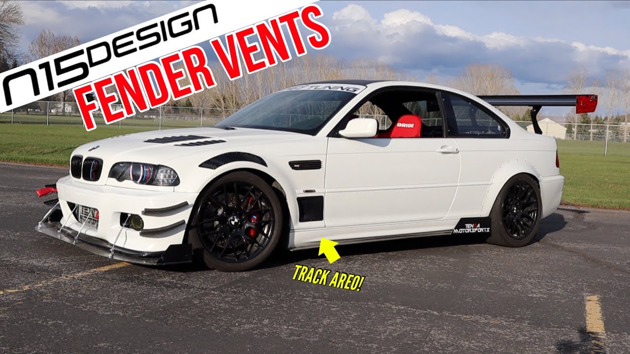 N15 design Lower Fender vent install BMW E46 nonM custom track aero