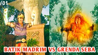 SERU ‼️ GRENDA SEBA VS BATIK MADRIM - ANGLING DHARMA 01